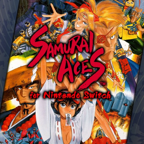 Samurai Aces for Nintendo Switch™