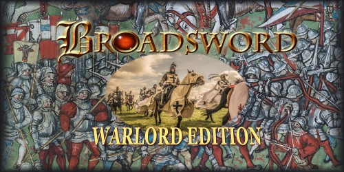 BROADSWORD: WARLORD EDITION