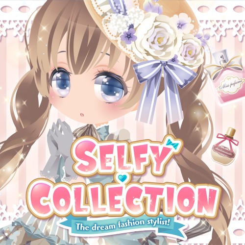 SELFY COLLECTION The dream fashion stylist!
