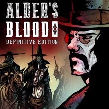 Alder's Blood: Definitive Edition