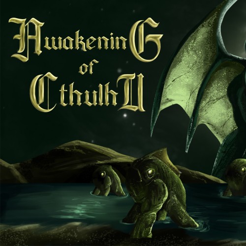Awakening of Cthulhu