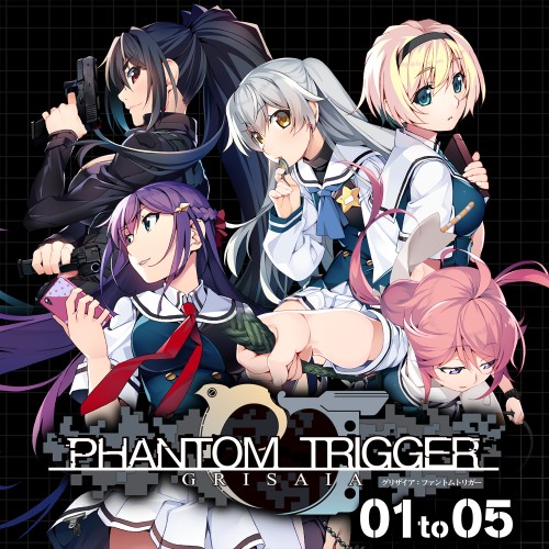 GRISAIA PHANTOM TRIGGER 01 to 05