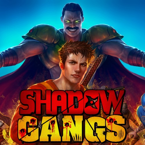 Shadow Gangs