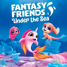 Fantasy Friends: Under the Sea