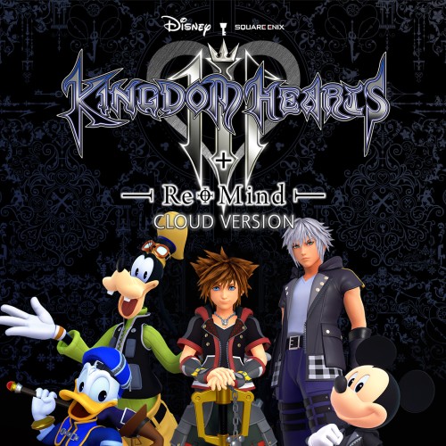 KINGDOM HEARTS III + Re Mind (DLC) Cloud Version