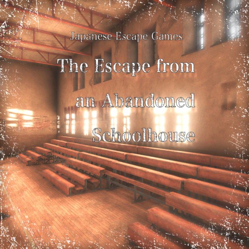 Japanese Escape Games The Abandoned Schoolhouse