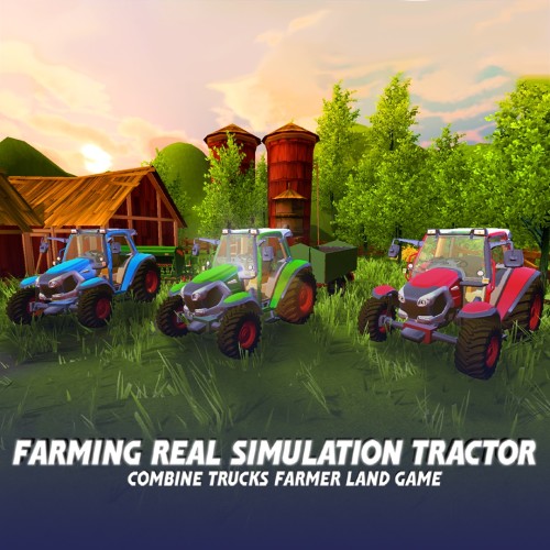 Farming Real Simulation Tractor, Combine Trucks Farmer Land Game