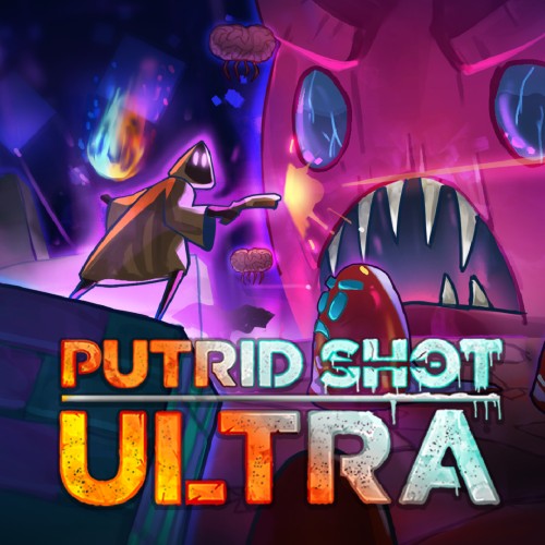 PUTRID SHOT ULTRA