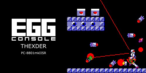 EGGCONSOLE THEXDER PC-8801mkIISR