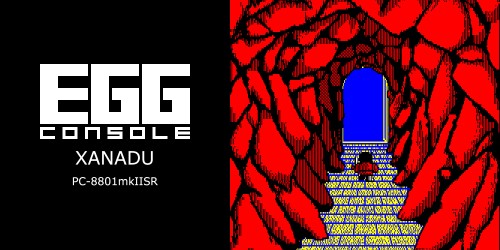 EGGCONSOLE XANADU PC-8801 PC-8801mkIISR