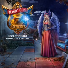 Magic City Detective: Secret Desire Collector's Edition 