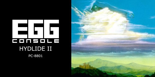 EGGCONSOLE HYDLIDE II PC-8801