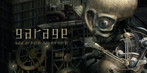 Garage: Bad Dream Adventure
