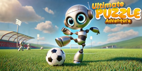 Ultimate Puzzle Adventure: Robots