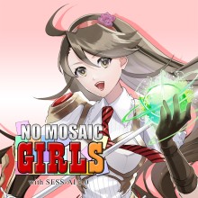 NO MOSAIC GIRLS with SESS-AI 2.0
