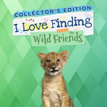 I Love Finding Wild Friends Collector's Edition