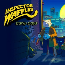 Inspector Waffles: Early Days
