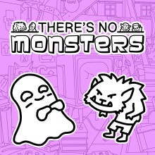 There's No Monsters