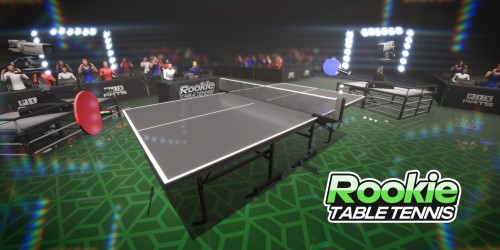 Rookie Table Tennis