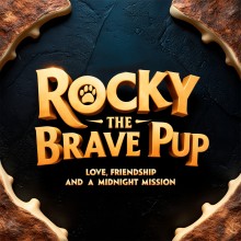 Rocky the Brave Pup: Love, Friendship and a Midnight Mission