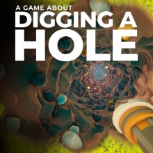 A Game About Digging A Hole™