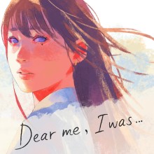 Dear me, I was ... - Nintendo Switch 2 Edition