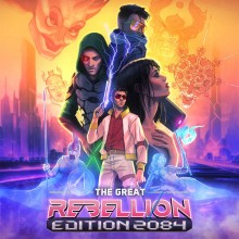 The Great Rebellion: Edition 2084