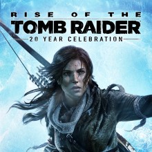 Rise of the Tomb Raider: 20 Year Celebration - Nintendo Switch 2 Edition