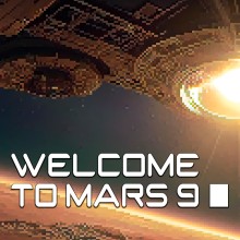 Welcome To Mars 9: The Tale Of River