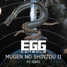 EGGCONSOLE MUGEN NO SHINZOU II PC-8801