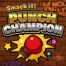 Smack it! PUNCH CHAMPION