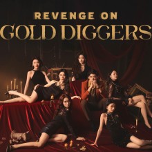 Revenge On Gold Diggers