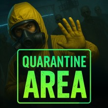 QUARANTINE AREA