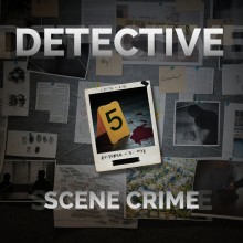 DETECTIVE - Crime Scene