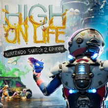 High On Life: Nintendo Switch™ 2 Edition - Nintendo Switch 2 Edition