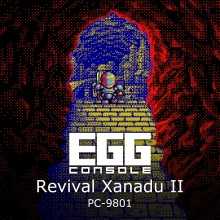 EGGCONSOLE Revival Xanadu II PC-9801