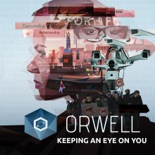 Orwell: Keeping an Eye On You