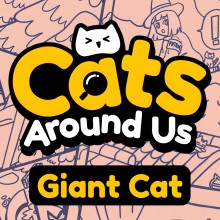 Cats Around Us: Giant Cat