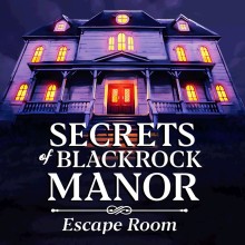 Secrets of Blackrock Manor - Escape Room