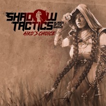 Shadow Tactics: Blades of the Shogun - Aiko's Choice - Nintendo Switch 2 Edition