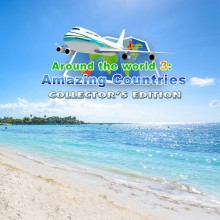 Around the World 3: Amazing Countries Collector's Edition