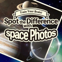 Train Your Brain! Spot the Difference with space Photos