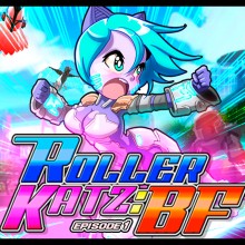 Roller Katz BF: Episode 1