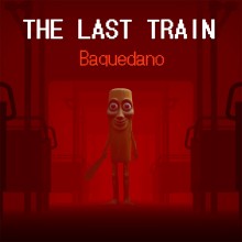 THE LAST TRAIN: Baquedano