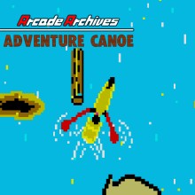 Arcade Archives 2 ADVENTURE CANOE - Nintendo Switch 2 Edition