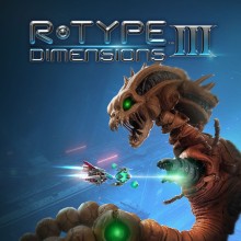 R-Type Dimensions III - Nintendo Switch 2 Edition
