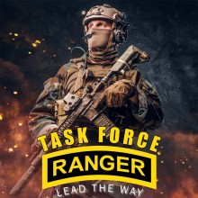 Task Force Ranger - Lead the way!