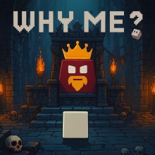 Why Me?