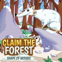 Claim the forest: Shape of Wolves