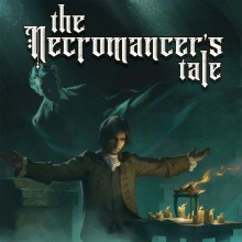 The Necromancer's Tale - Nintendo Switch 2 Edition